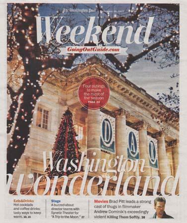 The DAR Christmas Open House recieved great publicity as a popular DC holiday event, including being featured on the cover of the Washington Post Weekend section.