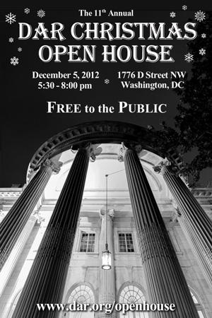 The 11th Annual DAR Christmas Open House was held on December 5, 2012 at DAR Memorial Continental Hall.