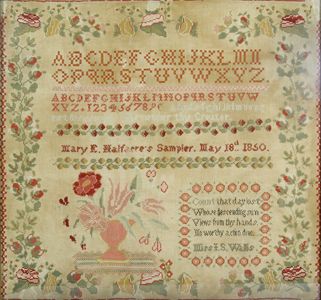 Sampler, 1850 / Mary E. Halfacre / Union Academy / Williamson County, Tennessee / Wool on linen.