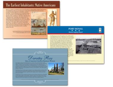 The Historic Port Royal organization in Virginia was able to create four historical markers for the city, which provide information about an early-American business-woman, the Native Americans who first inhabited the region, a colonial tavern, and the Union Supply Depot.