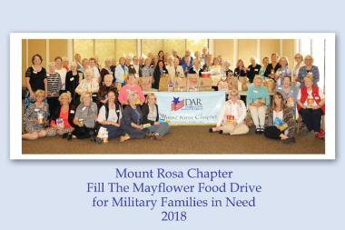 The Mount Rosa Chapter collected non-perishable food for "Fill the Mayflower Food Drive" which will be delivered to veterans and active duty military in need for Thanksgiving.