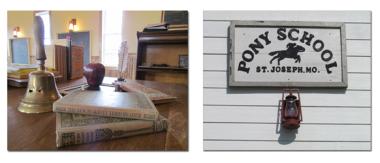 The Pony Express Museum built a 1860s schoolhouse in St. Joseph, MO, called the Pony School, to serve as an interactive exhibit which allows students to experience a pioneer school for a day.