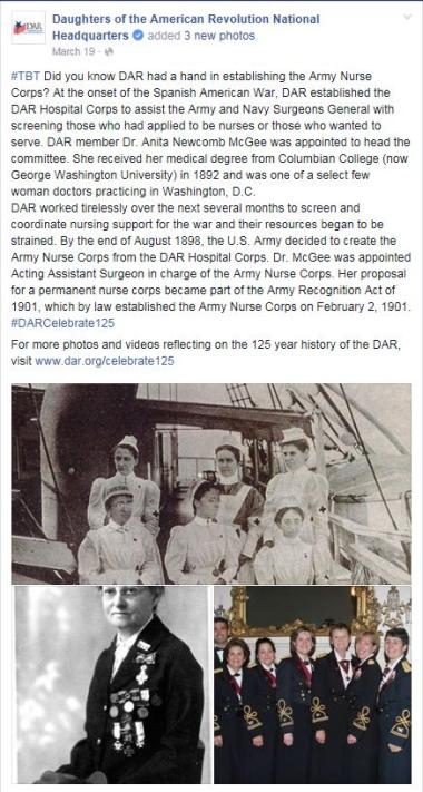 #‎TBT‬ Did you know DAR had a hand in establishing the Army Nurse Corps? At the onset of the Spanish American War, DAR established the DAR Hospital Corps to assist the Army and Navy Surgeons General with screening those who had applied to be nurses or those who wanted to serve. DAR member Dr. Anita Newcomb McGee was appointed to head the committee. She received her medical degree from Columbian College (now George Washington University) in 1892 and was one of a select few woman doctors practicing in Washing