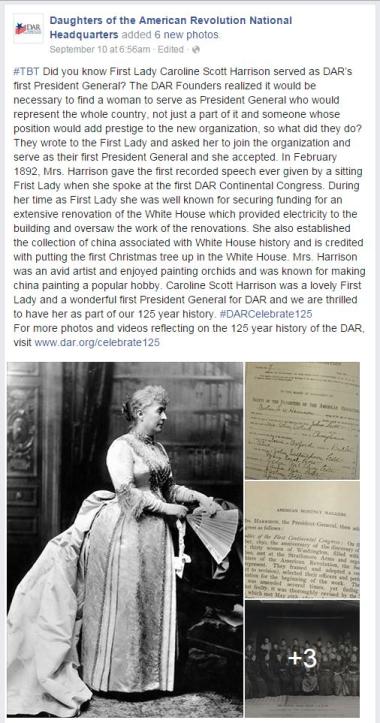 ‪#‎TBT‬ Did you know First Lady Caroline Scott Harrison served as DAR’s first President General? The DAR Founders realized it would be necessary to find a woman to serve as President General who would represent the whole country, not just a part of it and someone whose position would add prestige to the new organization, so what did they do? They wrote to the First Lady and asked her to join the organization and serve as their first President General and she accepted. In February 1892, Mrs. Harrison gave th