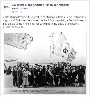#‎TBT‬ During President General Edith Magna’s administration (1932-1935) a group of DAR members sailed on the S.S. Champlain, a French Liner, to pay tribute to the French heroes who died in the Battle of Yorktown. ‪#‎DARCelebrate125‬